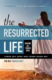 The Resurrected Life (eBook, ePUB)