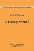 A Tramp Abroad (Barnes & Noble Digital Library) (eBook, ePUB)