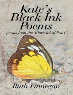 Cover Kate's Black Ink Poems: Poems from the 'Black Inked Pearl' (eBook, ePUB)