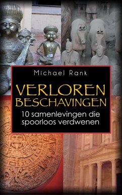 Cover Verloren Beschavingen: 10 samenlevingen die spoorloos verdwenen (eBook, ePUB)
