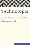 Technotopia (eBook, ePUB) Technotopia (eBook, ePUB)