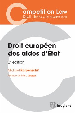 Droit européen des aides d'État (eBook, ePUB) - Karpenschif, Michaël