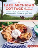 The Lake Michigan Cottage Cookbook (eBook, ePUB)