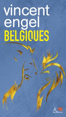 Belgiques (eBook, ePUB) - Engel, Vincent