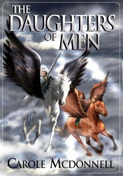 The Daughters of Men (The Nephilim Universe, #1) (eBook, ePUB) - Mcdonnell, Carole