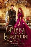 Pippa of Lauramore (The Eldentimber Series, #1) (eBook, ePUB)