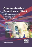 Communicative Practices at Work (eBook, ePUB)