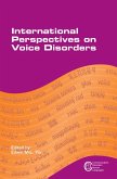 International Perspectives on Voice Disorders (eBook, ePUB)