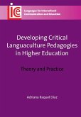 Developing Critical Languaculture Pedagogies in Higher Education (eBook, ePUB)