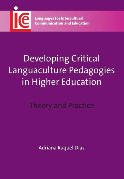 Developing Critical Languaculture Pedagogies in Higher Education (eBook, ePUB)