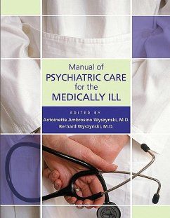 Cover Manual of Psychiatric Care for the Medically Ill (eBook, ePUB)