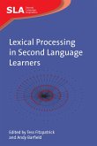Lexical Processing in Second Language Learners (eBook, ePUB)