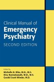 Clinical Manual of Emergency Psychiatry (eBook, ePUB) Clinical Manual of Emergency Psychiatry (eBook, ePUB)