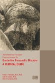 Transference-Focused Psychotherapy for Borderline Personality Disorder (eBook, ePUB)