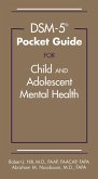 DSM-5® Pocket Guide for Child and Adolescent Mental Health (eBook, ePUB)