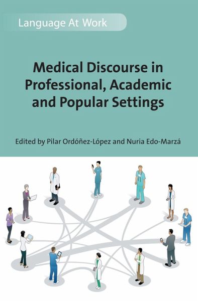 Medical Discourse in Professional, Academic and Popular Settings (eBook, ePUB)