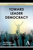 Toward Leader Democracy (eBook, PDF)