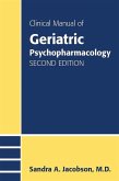 Clinical Manual of Geriatric Psychopharmacology (eBook, ePUB)