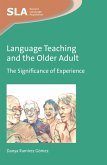 Language Teaching and the Older Adult (eBook, ePUB)