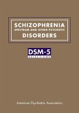 Schizophrenia Spectrum and Other Psychotic Disorders (eBook, ePUB)