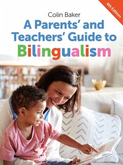 Cover A Parents' and Teachers' Guide to Bilingualism (eBook, ePUB)