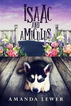 Isaac and Amiculus (eBook, ePUB) - Lewer, Amanda
