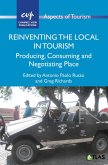 Reinventing the Local in Tourism (eBook, ePUB)
