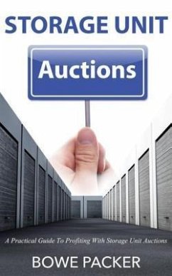 Storage Unit Auctions (eBook, ePUB) Storage Unit Auctions (eBook, ePUB)