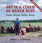 Off in a Cloud of Heifer Dust (eBook, ePUB)