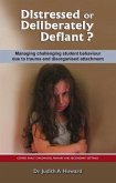 Distressed or Deliberately Defiant? (eBook, ePUB) Distressed or Deliberately Defiant? (eBook, ePUB)