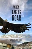 When Eagles Roar (eBook, ePUB)