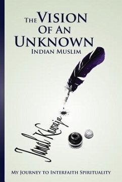 The Vision Of An Unknown Indian (eBook, ePUB) - Khwaja, Jamal