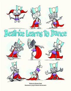 Beatrice Learns to Dance (eBook, ePUB) - Akah, Binaebi; Sanclemente, Jorge Eduardo