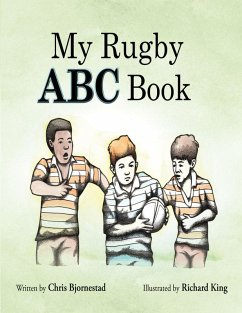 My Rugby ABC Book (eBook, ePUB) - Bjornestad, Chris