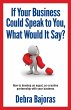 If Your Business Could Speak to You,... - Bild 1
