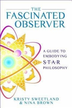 The Fascinated Observer (eBook, ePUB) - Sweetland, Kristy; Brown, Nina