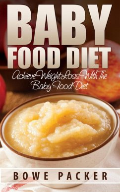 Baby Food Diet (eBook, ePUB)