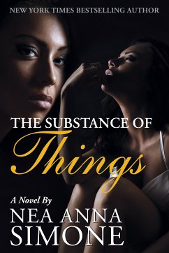 The Substance of Things (eBook, ePUB) - Anna Simone, Nea