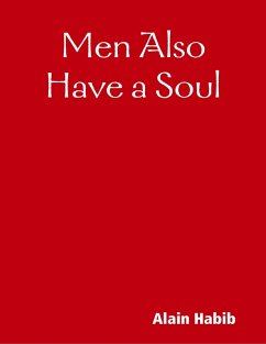 Men Also Have a Soul (eBook, ePUB) Cover Men Also Have a Soul (eBook, ePUB)