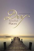 Deep, Soulful Places (eBook, ePUB)