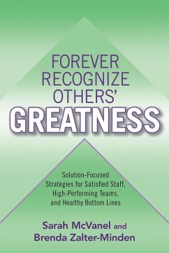 Forever Recognize Others' Greatness (eBook, ePUB) - McVanel, Sarah; Zalter-Minden, Brenda