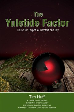 The Yuletide Factor (eBook, ePUB) - Huff, Tim J
