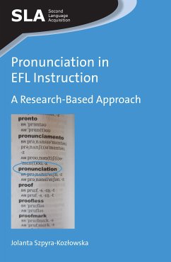 Pronunciation in EFL Instruction (eBook, ePUB) - Szpyra-Kozlowska, Jolanta