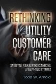Rethinking Utility Customer Care (eBook, ePUB)