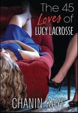 The 45 Loves of Lucy Lacrosse (eBook, ePUB)