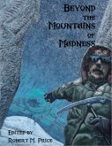 Beyond the Mountains of Madness (eBook, ePUB)