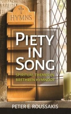 Piety in Song (eBook, ePUB) - Roussakis, Peter E.