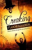 Creaking Floorboards (eBook, ePUB) Creaking Floorboards (eBook, ePUB)