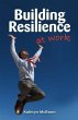 Building Resilience At Work (eBook,... - Bild 1