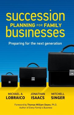 Succession Planning for Family Businesses (eBook, ePUB) Cover Succession Planning for Family Businesses (eBook, ePUB)